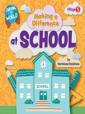 cover image of Making a Difference at School